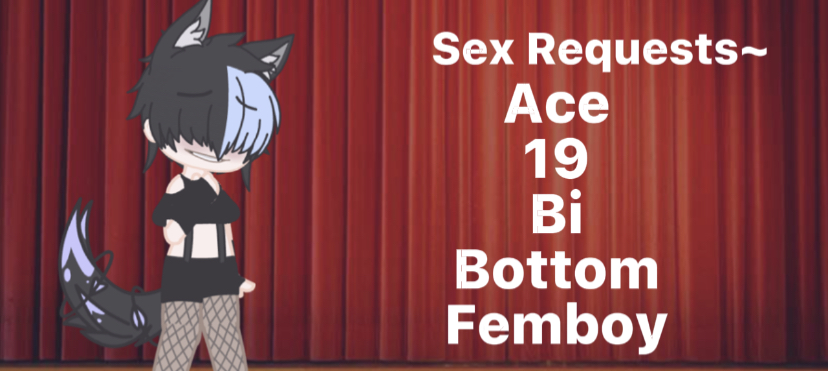 Ocs for sex requests~!