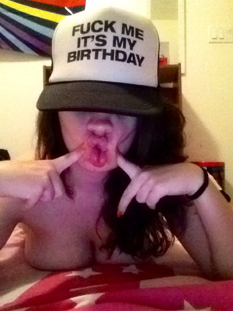 Fuck Me Its My Birthday