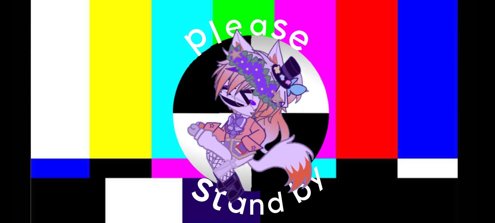 Please stand by!! lol