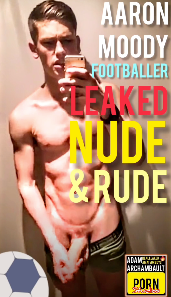 UK footballer Aaron Moody nude and exposed porn posters (5 pictures) -  Shooshtime