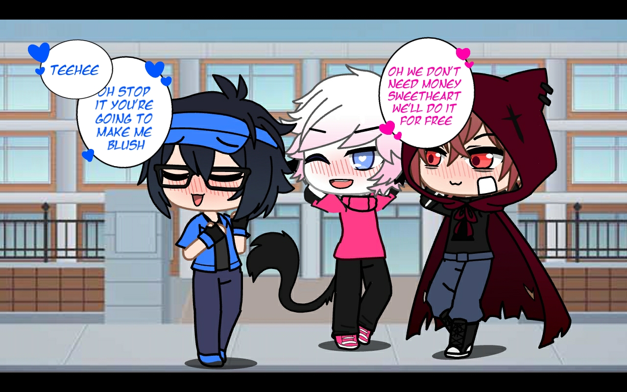 [Gacha] "We'll do it for free" (by chopmeupNSFW)