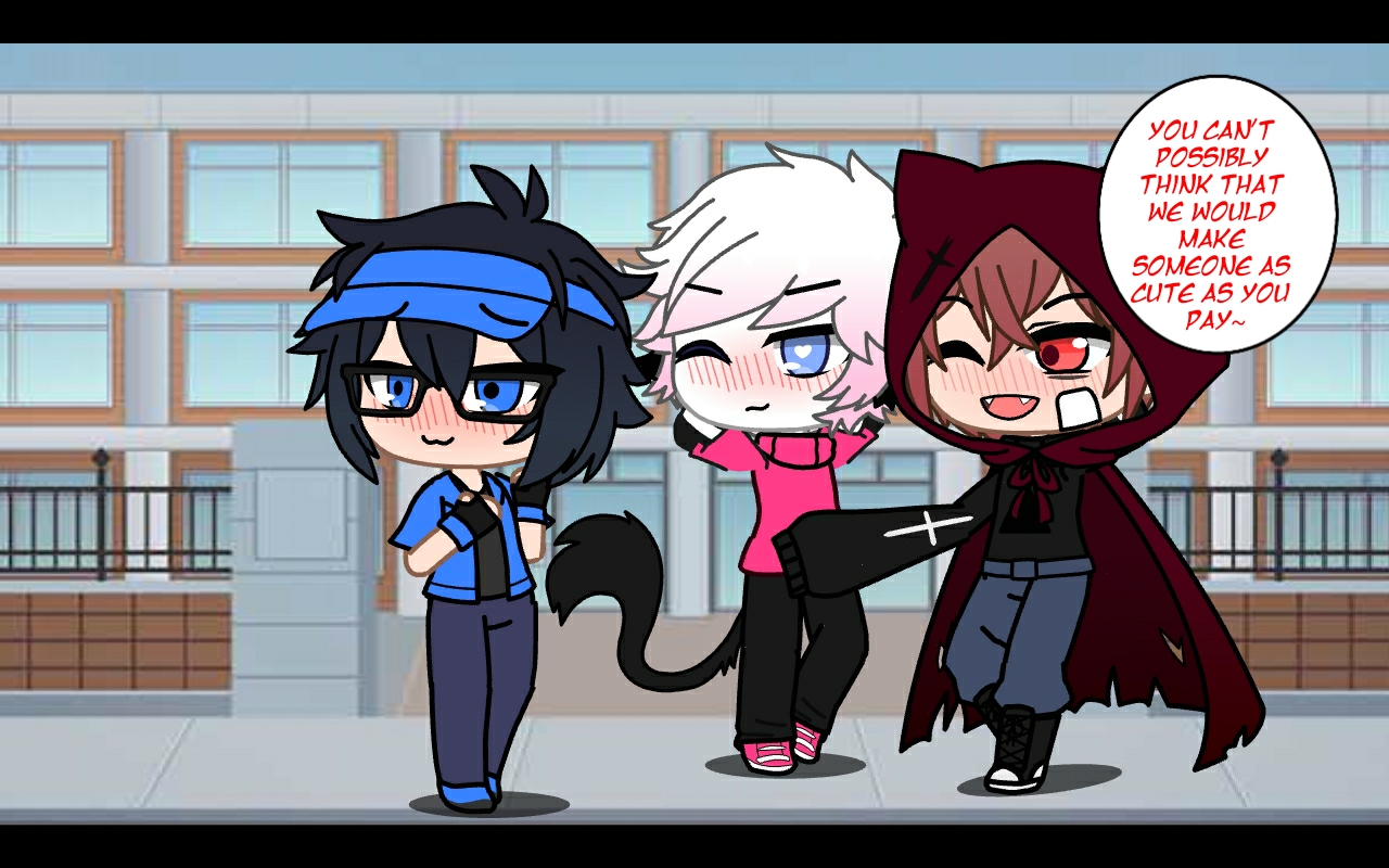 [Gacha] "We'll do it for free" (by chopmeupNSFW)