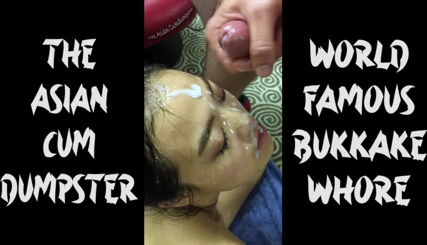 Asian Bukake Facial - The Asian Cumdumpster takes a huge bukkake facial! - Shooshtime