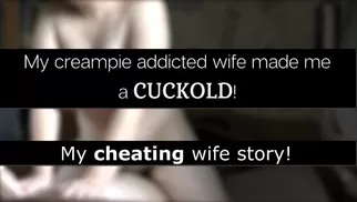 My Hot Wife's Cuckold Story