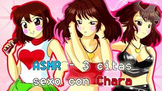 ASMR - 3 citas - sexo con Chara