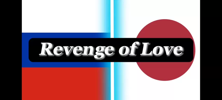 858px x 386px - Revenge of Love | Russia impregnate Japan | Gacha Sex - Shooshtime