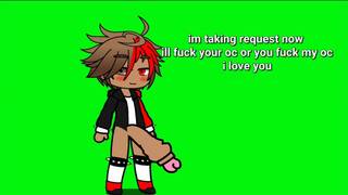 I'm taking requests now hot men or girls ill fuck you or you fuck me