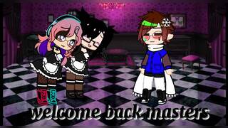 Welcome back Master~ (request by Leanisexy)