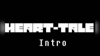 Heart-Tale Prologue/Intro