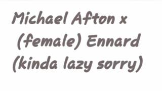 Michael Afton x (female) Ennard GC (for josephafton145)