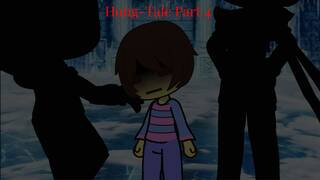 Hung-Tale /Undertale but Gacha Heat /Part 4