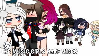 THE MUSIC GIRLS DOES YOUR DARES #1
