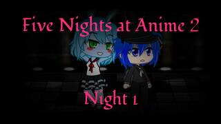 Five Nights at Anime 2 Night 1 Toy Bonnie