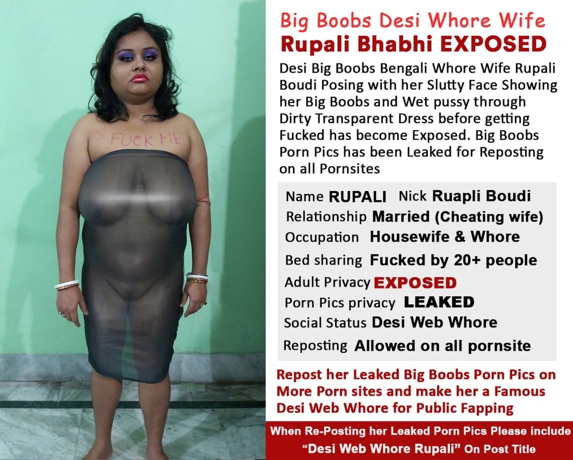 Desi Slut Big Boobs Bengali Web Whore Rupali Boudi Porn Pics