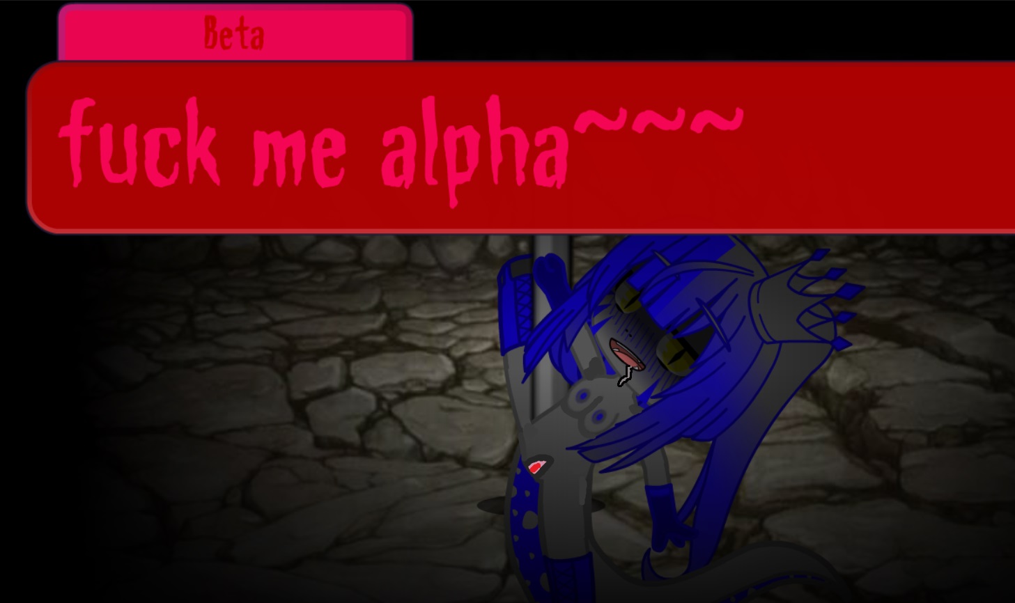 she wants an alpha~